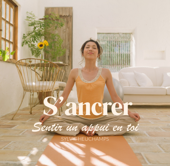 audio guidé, s'ancrer