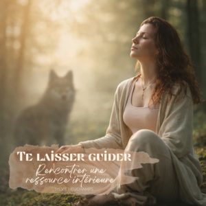Te laisser guider, audio guidé, auto hypnose, ressources intérieures